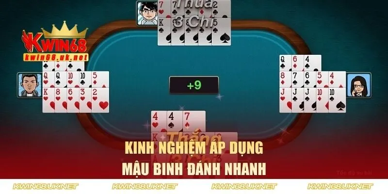 Kinh nghiệm áp dụng mậu binh đánh nhanh